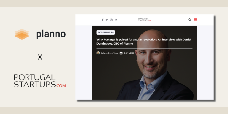 Planno Founder Daniel Domingues interviewed by Portugal Startups about Portugal’s solar market